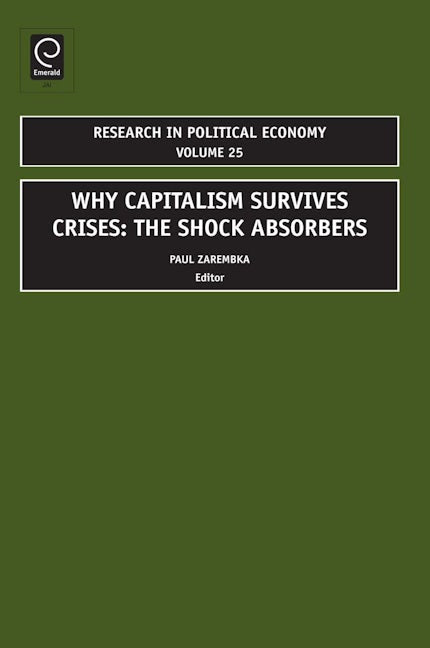 Book cover image for Why Capitalism Survives Crises ISBN: 9781848555860